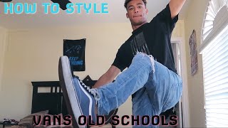 HOW TO STYLE VANS OLD SKOOLS (THE BEST WAY)