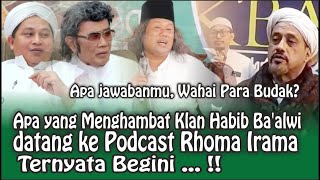 Apa yang Menghambat Klan Habib Ba'alwi datang ke Podcast Rhoma Irama | Ternyata Begini ... ? #Tinta