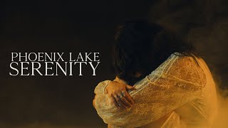 Phoenix Lake - Serenity (Official Music Video )