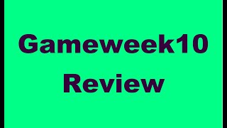 Fantasy Premier League - Gameweek10 Review | FPL gameweek10