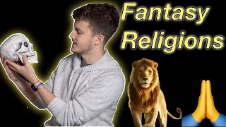 LETS DEBATE: FANTASY RELIGIONS 🙏