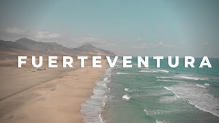 FUERTEVENTURA 4K DRONE FOOTAGE