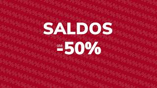 Os Saldos chegaram! Com descontos até 50%!