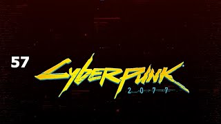 Cyberpunk 2077 ReVisit - Part 57 Phantom Liberty Balls to the Wall