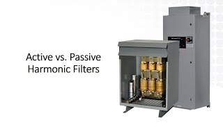 Active vs Passive Harmonic Filters - Hammond Power Solutions