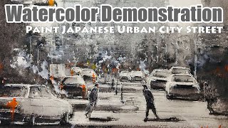 Painted by using Joseph Zbukvic grey colors - Watercolor Demo (21) - Japanese Urban City Street