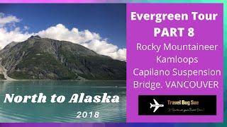 ALASKA/CANADA An Evergreen Tour. PART 8- Kamloops. METROPOLITAN HOTEL