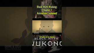 Black Myth Wukong Chapter 1 Animation Explained Part 1 #blackmythwukong #animation