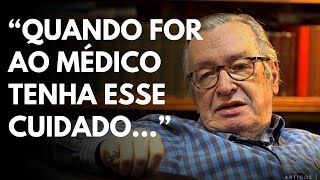 ERROS MÉDICOS - OLAVO DE CARVALHO