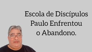 Escola de Discípulos - 2 TM.4:8-12