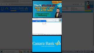 how to track or check the status of new Canara Bank ATM card or debit card online. #Canara Bank ATM