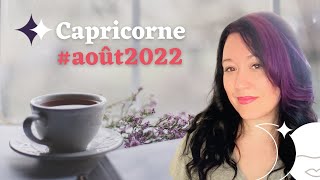 #CAPRICORNE #aout2022 Votre indépendance vous rend attirant(e), vous changerez d'avis à son sujet