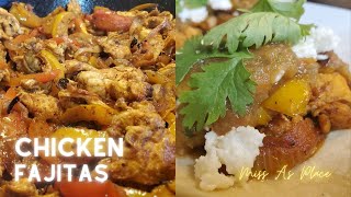 Chicken Fajitas | Easy Dinner | Miss A's Place