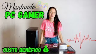 MONTANDO PC GAMER CUSTO BENEFÍCIO - RODA TODOS OS JOGOS!! (Montagem e testes)