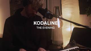 Kodaline - The Evening