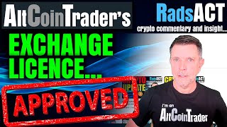 AltCoinTrader Crypto Licence APPROVED!