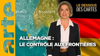 Allemagne : des contrôles et des questions | Le Dessous des Cartes | ARTE