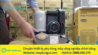 Review Máy bơm nước biến tần 250w Hitachi WM-PV250GX2, máy bơm nước Hitachi LH:0888936279