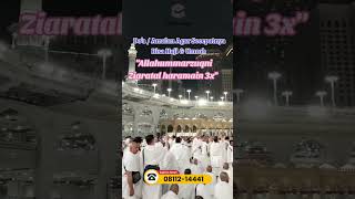 Amalan Doa Agar Secepatnya Bisa Haji dan Umrah