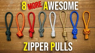 8 MORE Awesome Paracord Zipper Pulls | Easy Zipper Pull Ideas | HOW TO