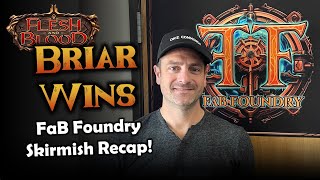 FaB Foundry Skirmish Recap Aug'24 | Flesh and Blood TCG | Go Again! Ep559