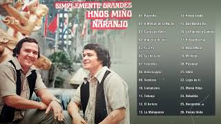 HERMANOS MINO NARANJO SUS GRANDES EXITOS - HNOS MINO NARANJO CANCIONES DE AMERICA