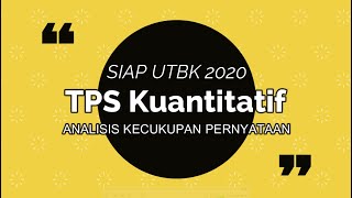 #UTBK2020                      TRIK Menjawab CUKUP atau TIDAK CUKUP Soal TPS Pengetahuan Kuantitatif