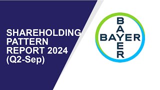 Bayer CropScience Shareholding Pattern | Q2-Sep Report 2024 | Shareholders Latest Updates