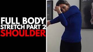 🧍‍♀️Full Body Stretch (Part 2): Shoulder Stretch⁣