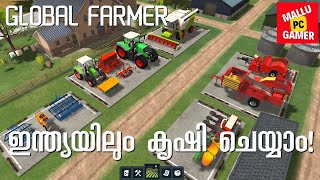 FARM ANYWHERE IN THE WORLD! | Global Farmer | MALAYALAM GAMEPLAY!!!