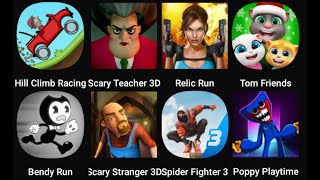 Tom Friend, Relic Run, Scary Teacher 3D, Bendy Run, Hill Climb Racing, Poppy Playtime....