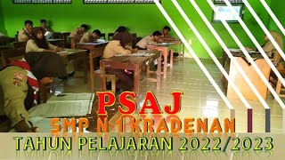 PAT / PSAJ di SMP Negeri 1 Kradenan Tahun 2022/2023 || Rabu 3 Mei 2023 - Selasa 9 Mei 2023