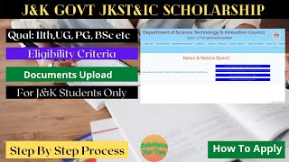 J&K Govt JKST&IC Scholarship |  UG Scholarship | 11th Class Scholarship | PG Scholarship