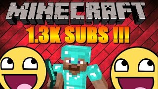 Channel Update & 1.3K Subs | MINECRAFT(PC,Xbox,PS4):Online Survival Let's play on Alias' server