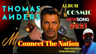 THOMAS ANDERS - MODERN TALKING CONNECT THE NATION/ Album COSMIC - Euodisco