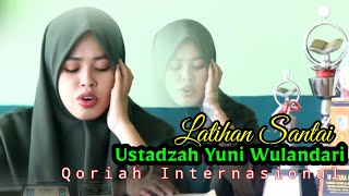 Latihan Santai Ustadzah Yuni Wulandari Official Q.S At-Taubah Ayat 25-28 #qoriahinternational