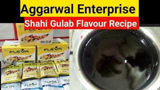 Shahi Gulab Flavour Recipe || Juice recipe || fleva company flavour || Bottel shape pouch