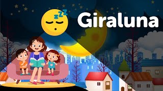 CUENTOS PARA DORMIR A UN NIÑO - GIRALUNA - AUDIO LATINO VOZ REAL