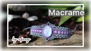 Macrame by Afeng: 2021-24｜Macrame Tutorial｜Macrame Bracelet ｜Moonlight Bracelet ｜编绳｜DIY｜