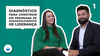 Série FIESC |1 de 3| Diagnóstico para Construir um Programa de Desenvolvimento de Liderança