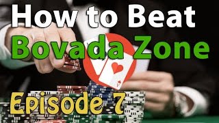 How to Beat Bovada Zone Poker Series Ep. 7 - Grinding 5nl & 10nl Bovada Zone