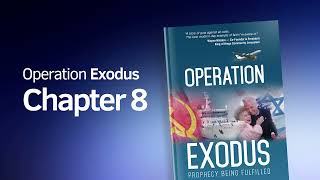 Operation Exodus by Gustav Scheller | CHAPTER. 8