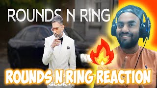 ROUNDS N RING - Yo Yo Honey Singh | Navaan Sandhu | Bonafide | REACTION | GLORY | @mohakmuzicfreak