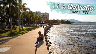 LA TO AUSTRALIA TRAVEL DIARY 2017