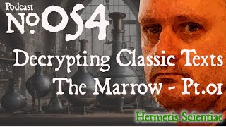 Hermetic Alchemy Advanced Lab Theory - Ripley's Marrow Pt.1