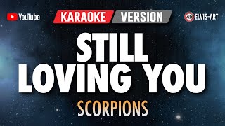 STILL LOVING YOU – KARAOKE VERSION || SCORPIONS