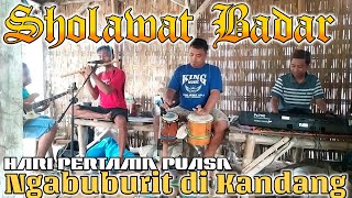 Sholawat badar - Ngabuburit Puasa pertama Bersama " Mbah yadek "