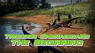 Troodon Shenanigans | The Beginning