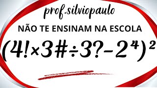 (4!×3#÷3?-2⁴)² = ❓