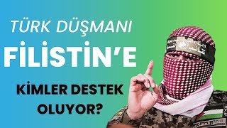 Türk Düşmanı Filistin'e Kimler Destek Oluyor? PKK'nın yandaşı Filistin ve Lübnan gerçeği!